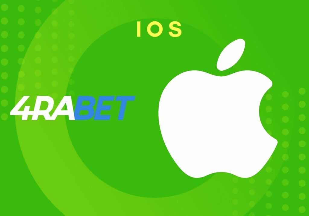 How to bet on iOS with 4rabet India application
